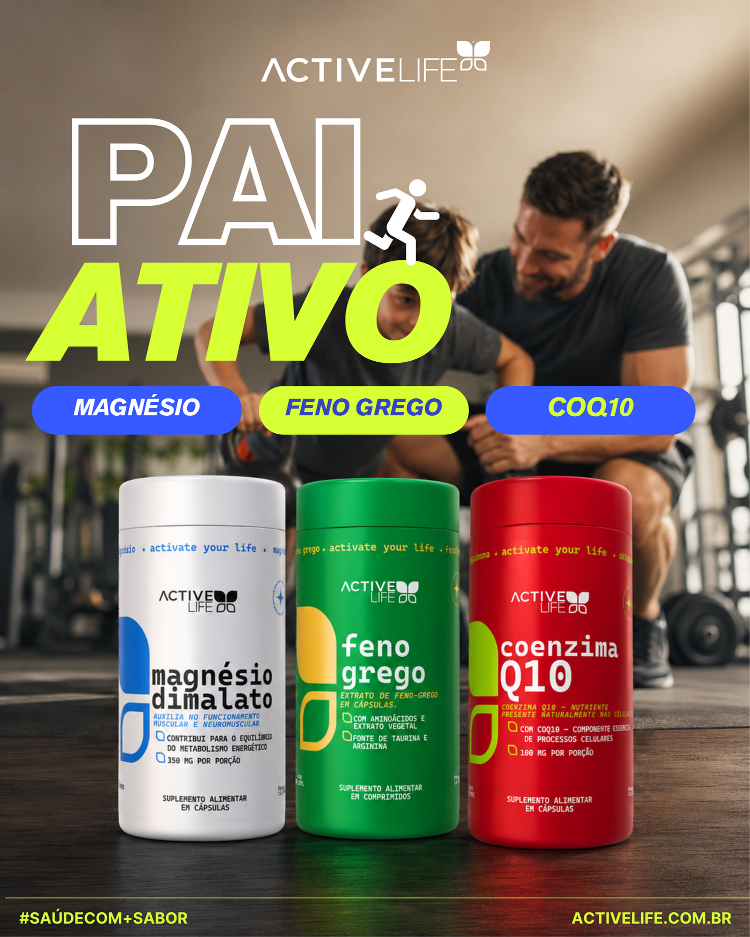 Combo Pai Ativo